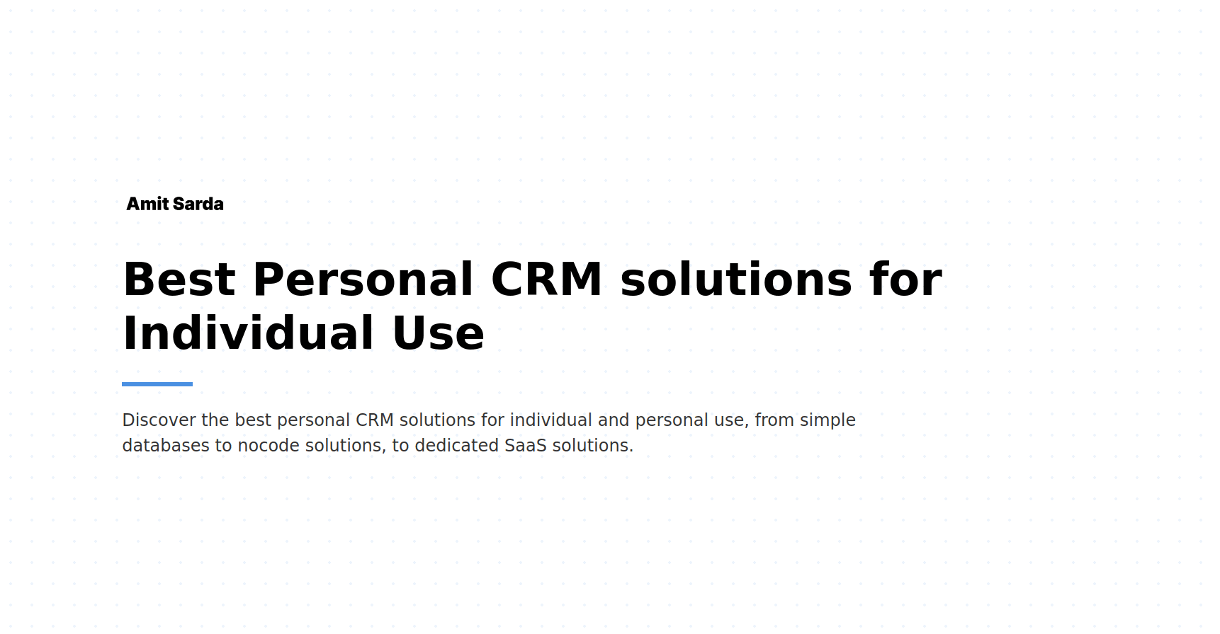 Best Personal CRM solutions for Individual Use Best Personal CRM solutions for Individual Use